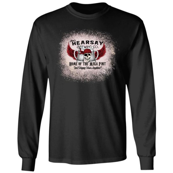 That's Hearsay Brewing Co Home Of The Mega Pint Johnny Depp Long Sleeve Shirt