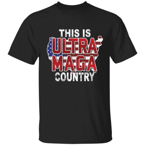 This Is Ultra Maga Country Shirt