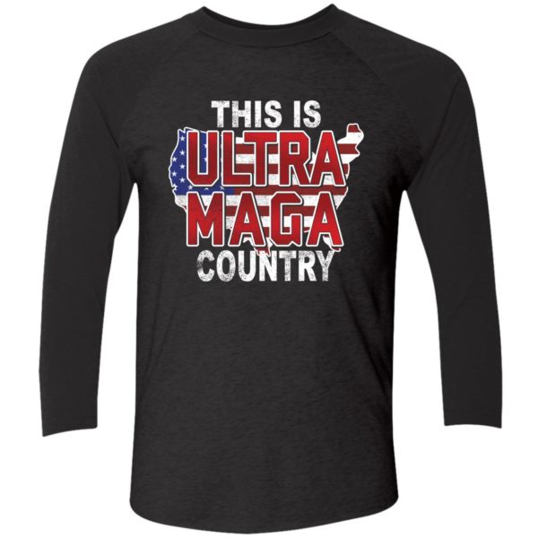 This Is Ultra Maga Country Shirt 9 1