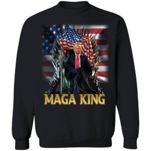 Trump The Great Maga King Sweatshirt