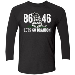 86 46 Lets Go Brandon Gadsden Shirt 9 1