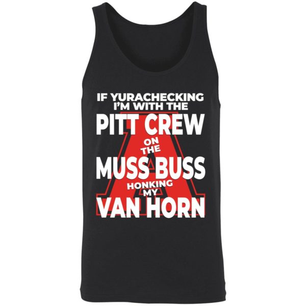 Alyssa Orange If Yurachecking Im With The Pitt Crew On The Muss Buss Shirt 8 1