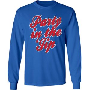 Party In The Sip Long Sleeve Shirt