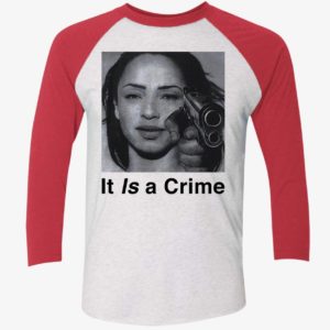 Sade It Is A Crime Shirt 9 1