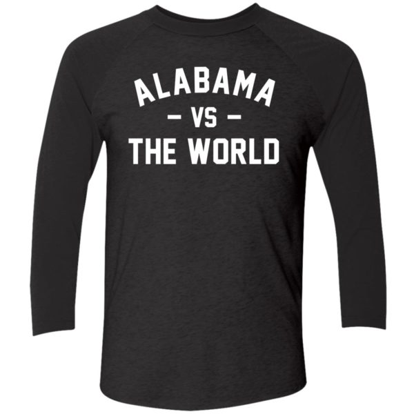 Alabama Vs The World Shirt 9 1