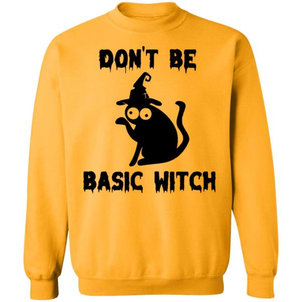 Black Cat Dont Be Basic Witch Shirt 3 1