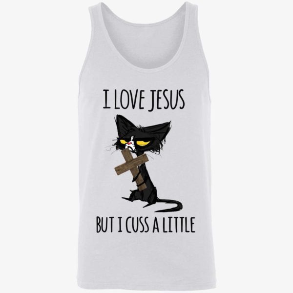 Black Cat I Love Jesus But I Cuss A Little Shirt 8 1