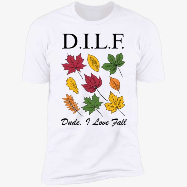 DILF Dude I Love Fall Premium SS T-Shirt