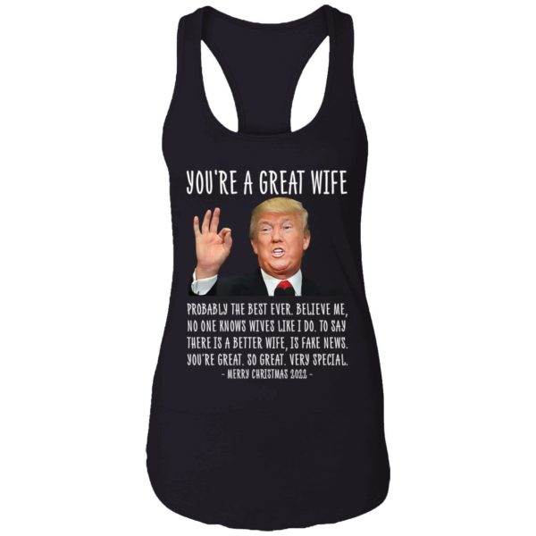 Trump Youre A Great Wife Merry Christmas 2022 Shirt 7 1