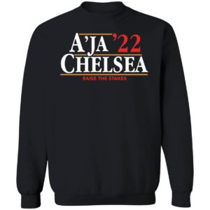 Aja Chelsea 22 Raise The Stakes Sweatshirt