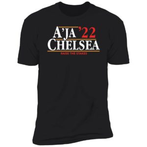 Aja Chelsea 22 Raise The Stakes Premium SS T-Shirt
