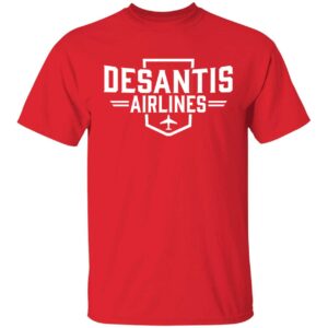 Desantis Airlines T-shirt