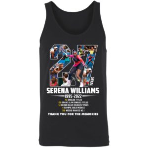Serena Williams 27 Years 1995 2022 Thank You For The Memories Shirt 8 1