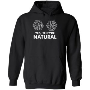Yes They're Natural Hoodie