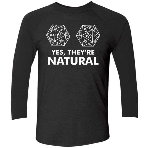 Yes Theyre Natural Shirt 1 9 1