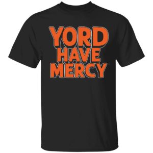 Yordan Alvarez Yord Have Mercy Shrit