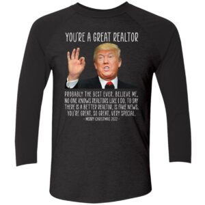 Youre A Great Realtor Trump Merry Christmas 2022 Shirt 9 1