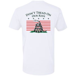 [Back] Don't Tread On Our Kids Premium SS T-Shirt