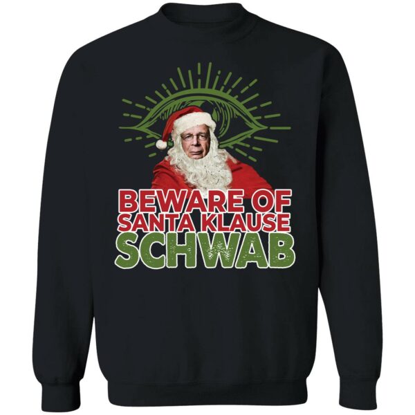 Beware Of Santa Klause Schwab Shirt 3 1