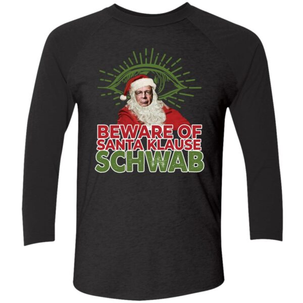 Beware Of Santa Klause Schwab Shirt 9 1