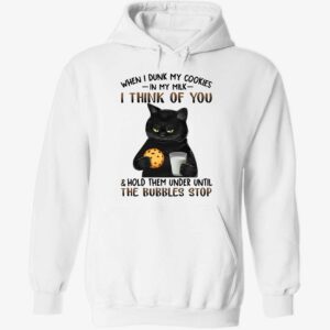 Black Cat When I Dunk My Cookies In My Milk I Think Of You Hoodie