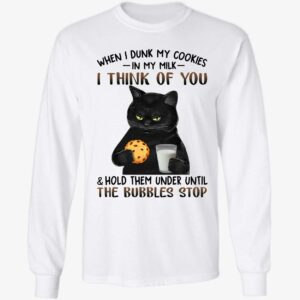 Black Cat When I Dunk My Cookies In My Milk I Think Of You Long Sleeve Shirt
