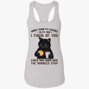 Black Cat When I Dunk My Cookies In My Milk I Think Of You Shirt 7 1