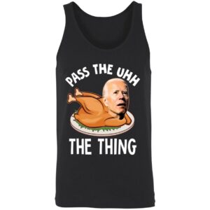 Black Biden Pass The Uhh The Thing Shirt 8 1
