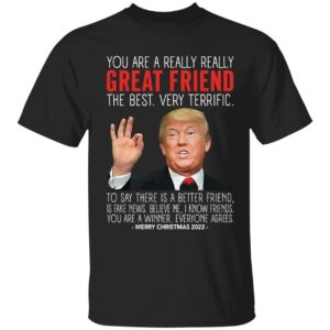 Great Friend Trump Merry Christmas 2022 Shirt