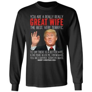 Great Wife Trump Merry Christmas 2022 Long Sleeve Shirt