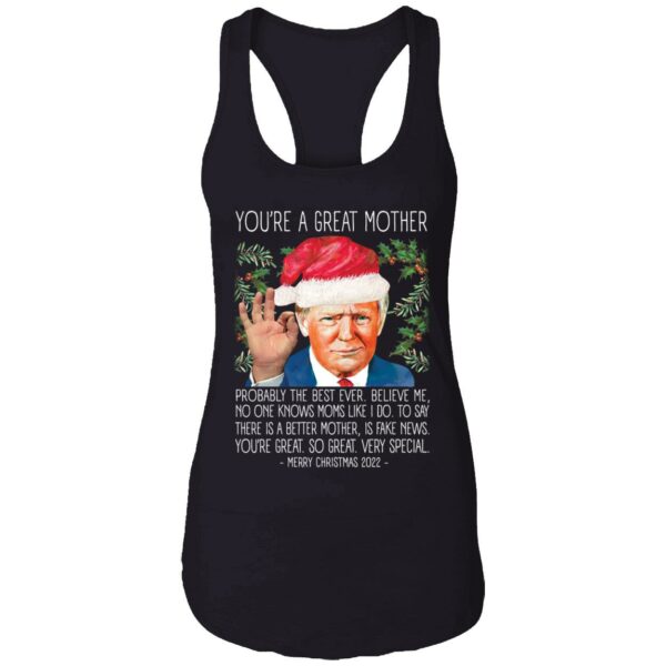 Youre A Great Mother Christmas 2022 Trump Shirt 7 1
