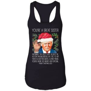 Youre A Great Sister Christmas 2022 Trump Shirt 7 1