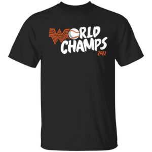 World Champs Houston 2022 Shirt