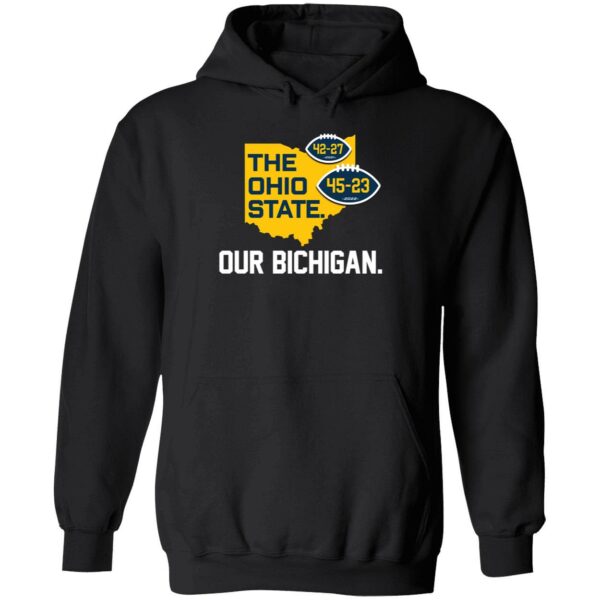 The Ohio State Our Bichigan Shirt 2 1