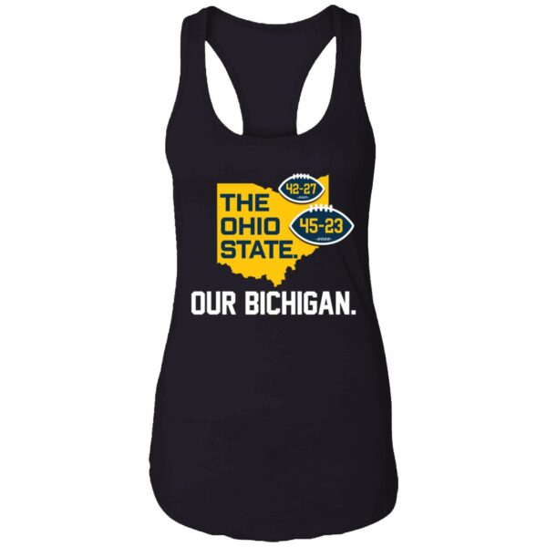 The Ohio State Our Bichigan Shirt 7 1