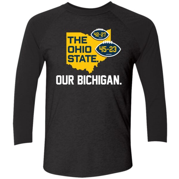 The Ohio State Our Bichigan Shirt 9 1