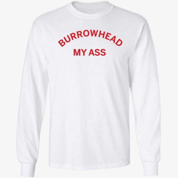 Travis Kelce Burrowhead My Ass Shirt 4 1