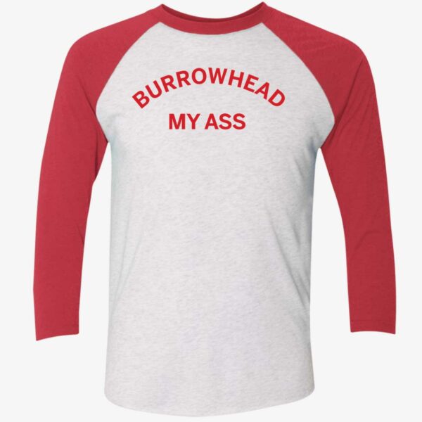 Travis Kelce Burrowhead My Ass Shirt 9 1