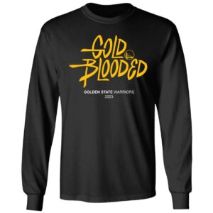 Gold Blooded Warriors Golden State Warriors 2023 Shirt. 4 1