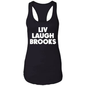 Liv Laugh Brooks Shirt 7 1