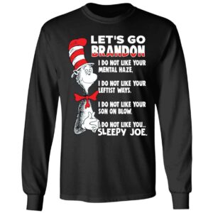 Dr Seuss I Do Not Like You Sleepy Joe Shirt 4 1
