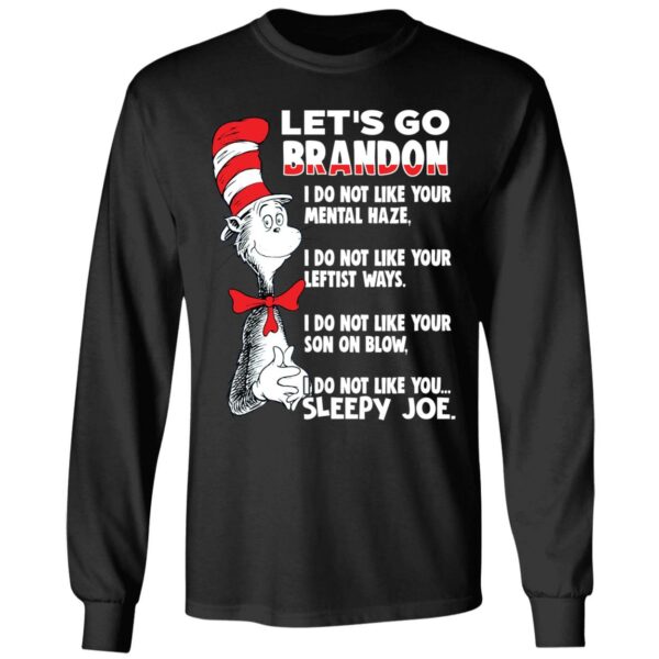 Dr Seuss I Do Not Like You Sleepy Joe Shirt 4 1