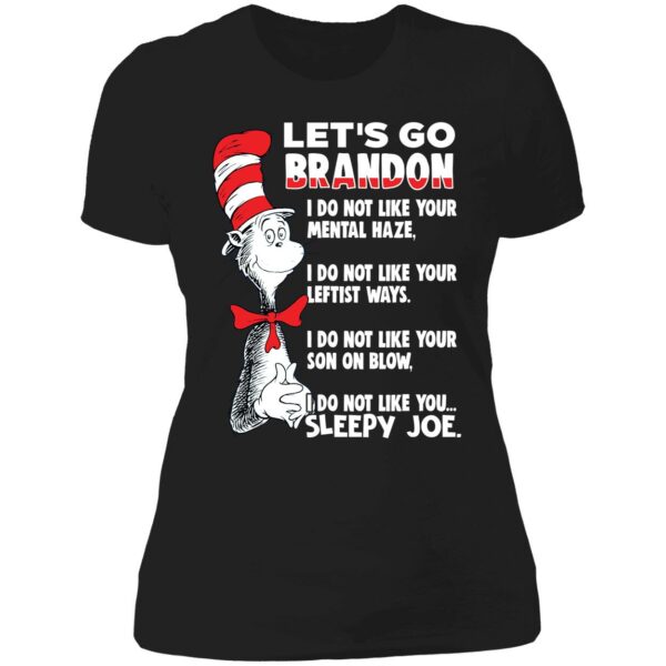 Dr Seuss I Do Not Like You Sleepy Joe Shirt 6 1