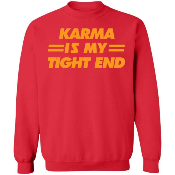 Taylor Swift Travis Kelce Chiefs Karma Is My Tight End Shirt 3 1
