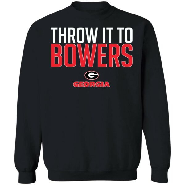 Georgia Football Throw It To Brock Bowers Shirt 3 1