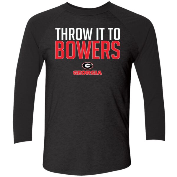 Georgia Football Throw It To Brock Bowers Shirt 9 1