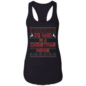 Die Hard Is A Christmas Movie Shirt 7 1
