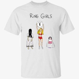 Dave Portnoy Ring Girls Shirt 1 1