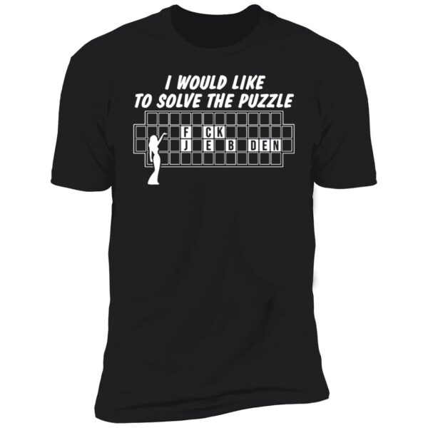 I Would Like To Solve The Puzzle Joe Biden Shirt 5 1