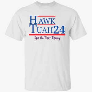 Hawk Tuah Premium SS T-Shirt Hawk Tuah Shirt 1 1